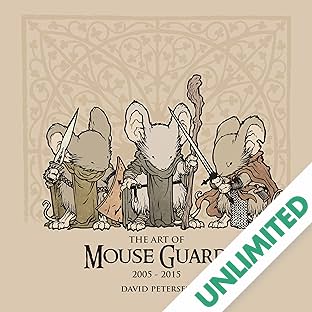 The Art of Mouse Guard: 2005 - 2015